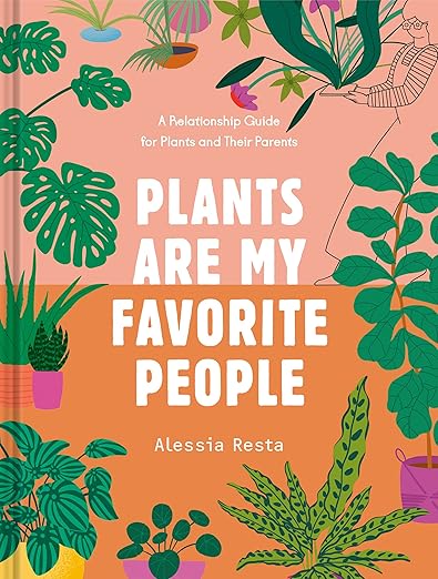 Plants are my favourite people