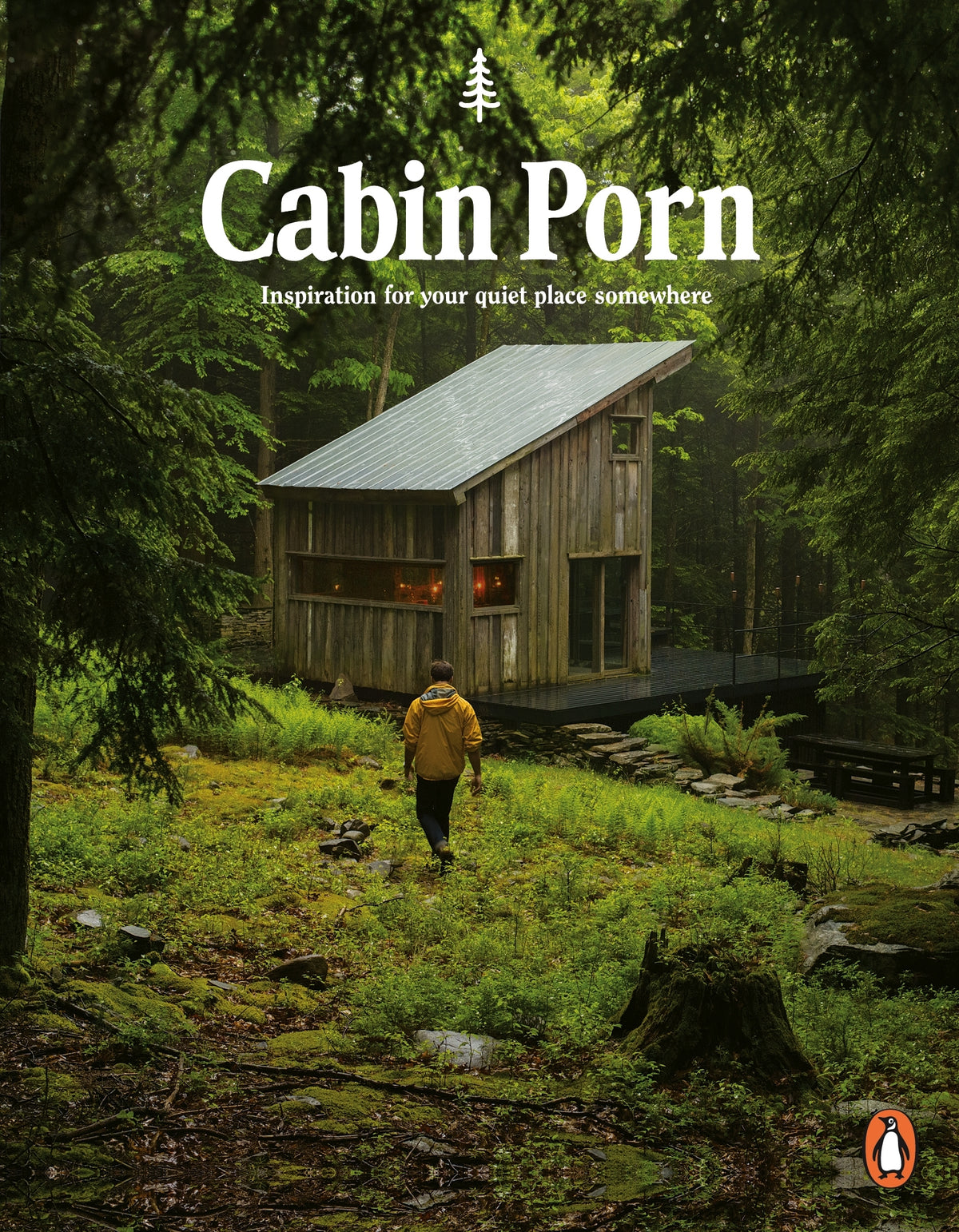 Cabin Porn Inspiration for Your Quiet Place Somewhere book with a forest cabin cover