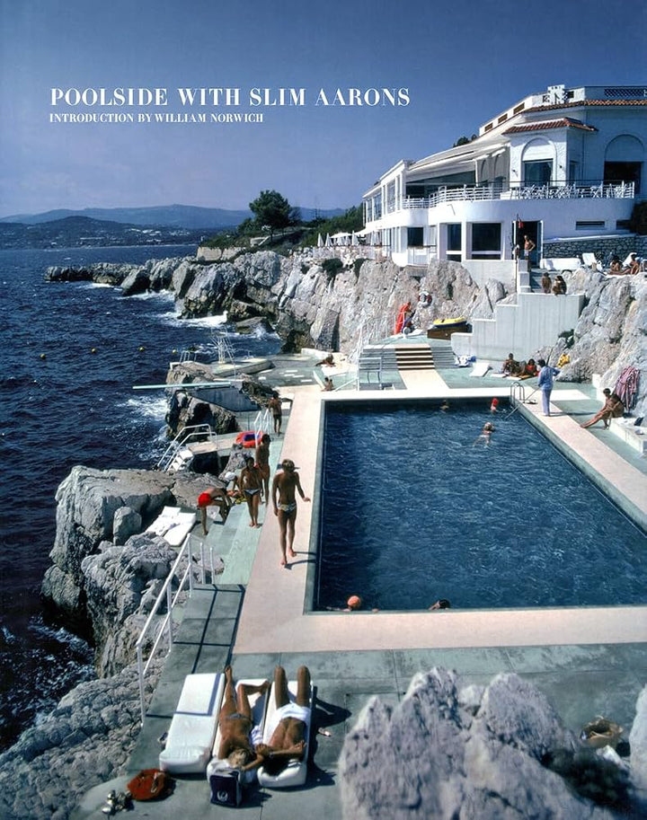 Poolside with Slim Aarons book cover, a clifftop pool by the sea