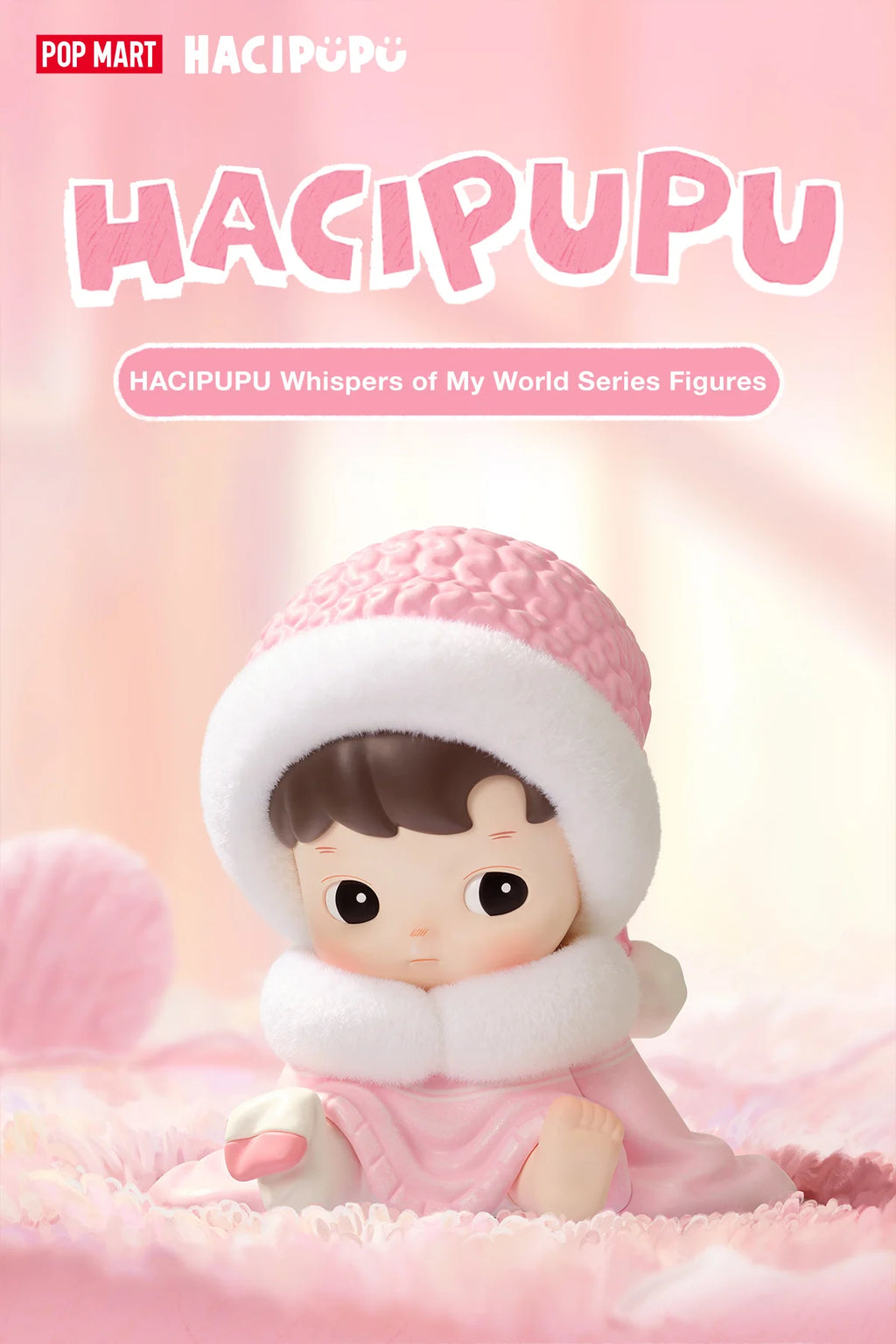 HACIPUPU - Whispers of My World Series Figures